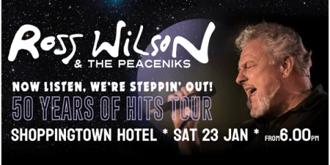 Ross Wilson & the Peaceniks - 50 years of Hits Tour at Shoppingtown Hotel