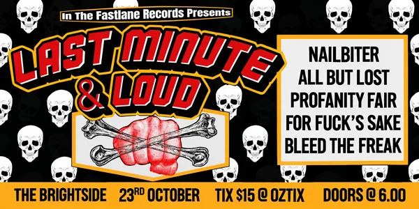 Last Minute and Loud at The Brightside Brisbane