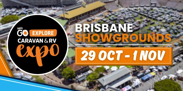 Let’s Go Explore Caravan & RV Expo at Brisbane Showgrounds