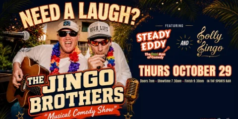 The Jingo Brothers “Musical Comedy Show” at Airlie Beach Hotel
