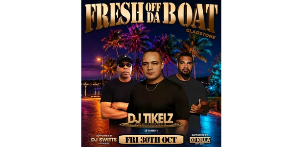 Fresh Off Da Boat - Gladstone at MiePLACE NITECLUB