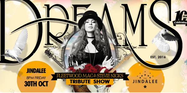 DREAMS - Fleetwood Mac Tribute Show at The Jindalee Hotel