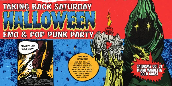 Taking Back Saturday Halloween: Emo & Pop Punk Party - Gold Coast at Miami Marketta