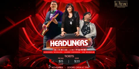 HEADLiNERS: A Trio In Tune at The Presynct