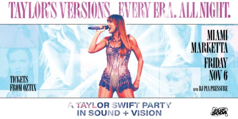Taylor’s Versions: A Taylor Swift Party at Miami Marketta