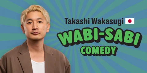 Takashi Wakasugi - Wabi-Sabi Comedy at Leichhardt Hotel