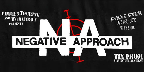 Negative Approach 2026 AUS & NZ Tour at The Brightside Brisbane