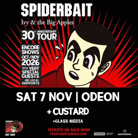 SPIDERBAIT, 30TH ANNIVERSARY OF IVY & THE BIG APPLES at Odeon