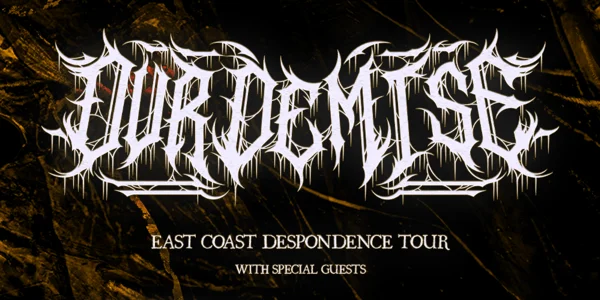 Our Demise “DESPONDENCE” TOUR - GOLD COAST at Vinnies Dive