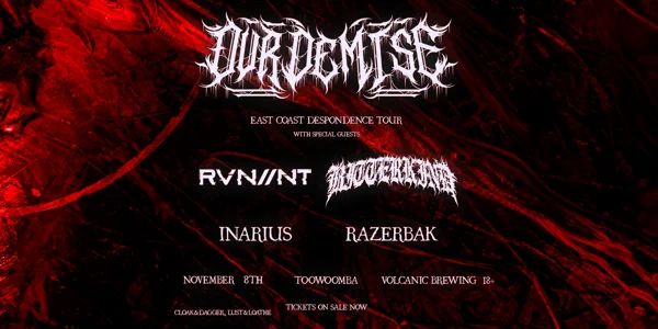 Our Demise “DESPONDENCE” TOUR-Toowoomba at Volcanic Brewing