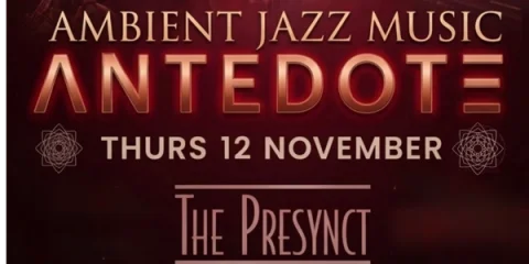 ANTEDOTE at The Presynct