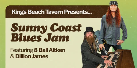 Sunny Coast Blues Jam with The Aitken Brothers at Kings Beach Tavern