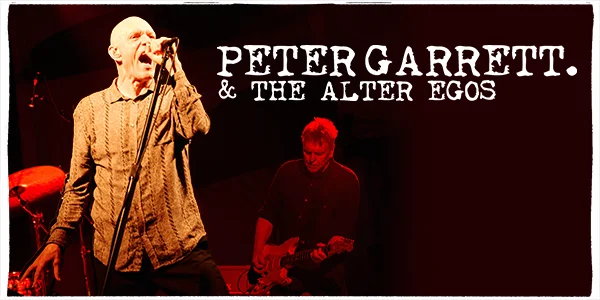 Peter Garrett & The Alter Egos, Distillery Road Market at Distillery Road Market