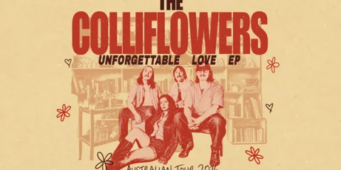 The Colliflowers 'Unforgettable Love' Tour at The Brightside Brisbane