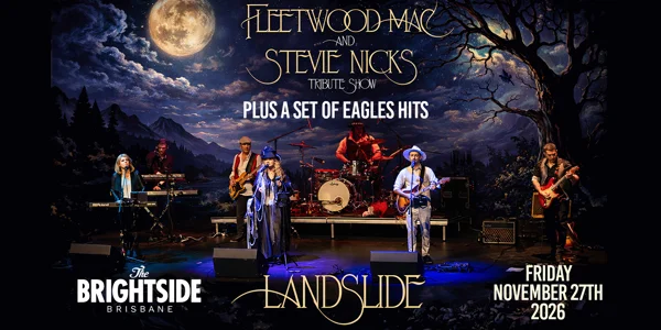 ?? FLEETWOOD MAC and THE EAGLES TRIBUTE ?? at The Brightside Brisbane