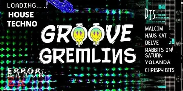 GROOVE GREMLINS at The Presynct