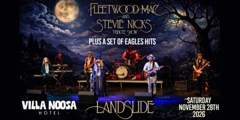 Fleetwood Mac & Eagles by LandSlide - NOOSA QLD at Villa Noosa Hotel - The V Room