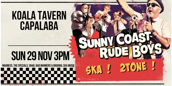 Sunny Coast Rude Boys at Koala Tavern, Capalaba at Koala Tavern