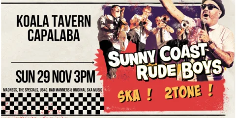 Sunny Coast Rude Boys at Koala Tavern, Capalaba at Koala Tavern