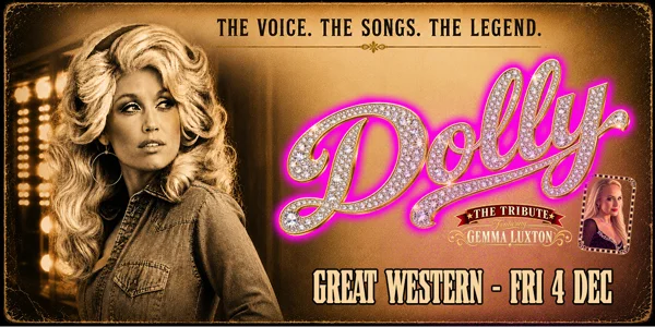 DOLLY - THE TRIBUTE - A Celebration of the legend Dolly Parton at Great Western Hotel