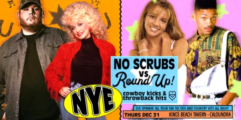 No Scrubs vs Round Up: NYE Party - Caloundra at Kings Beach Tavern