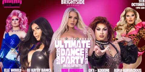 The Ultimate Dance Party - Bebe's Big Bash at The Brightside Brisbane