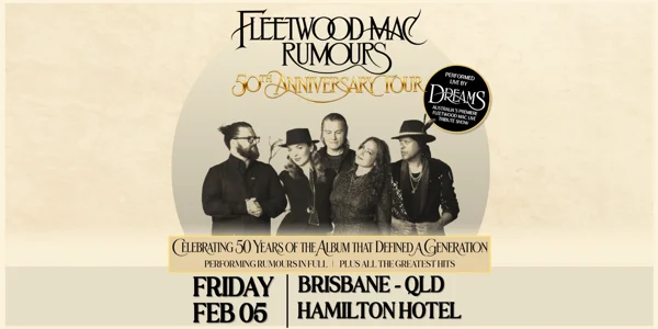 Dreams Presents Fleetwood Mac Rumours 50th Anniversary Tour at Hamilton Hotel