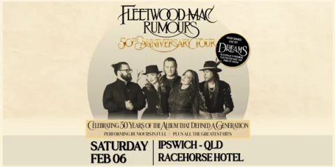 Dreams Presents Fleetwood Mac Rumours 50th Anniversary Tour at Racehorse Hotel
