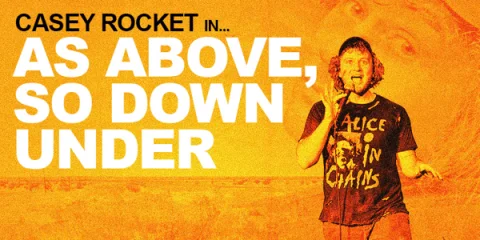 Casey Rocket | As Above, So Down Under at The SoundLounge