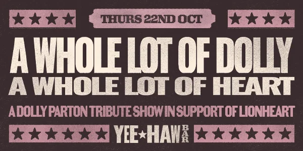 A Whole Lot of Dolly, A Whole Lot of Heart, Dolly Parton Tribute Night at Yee Haw Bar