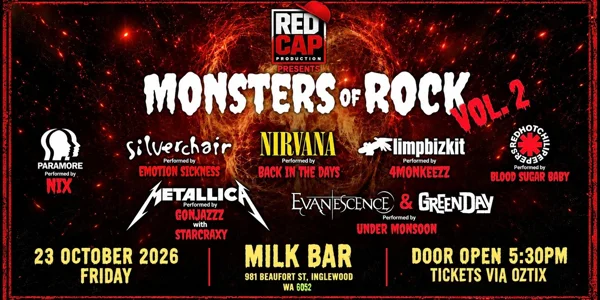 MONSTERS OF ROCK VOL. 2, PERTH at Milk Bar @ Civic Hotel