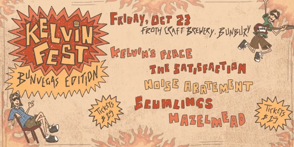 Kelvin Fest - Bunvegas Edition at Froth Craft Bunbury