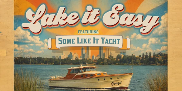 Some Like It Yacht: Lake It Easy! at Lake Monger Recreation Club