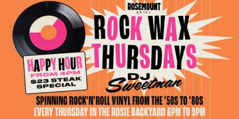 Rock Wax Thursdays at Rosemount Hotel