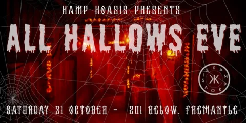 KaMp KoAsIs presents: All Hallows Eve at 201 BELOW