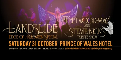 LANDSLIDE, Fleetwood Mac & Stevie Nicks Tribute Show, Halloween Special at Prince of Wales