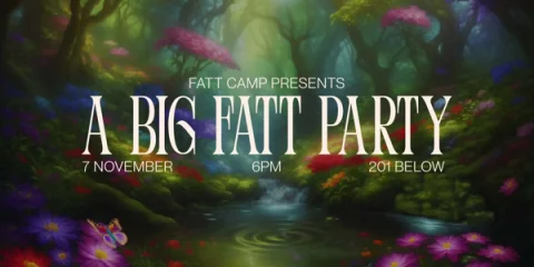 A Big FATT Party at 201 BELOW