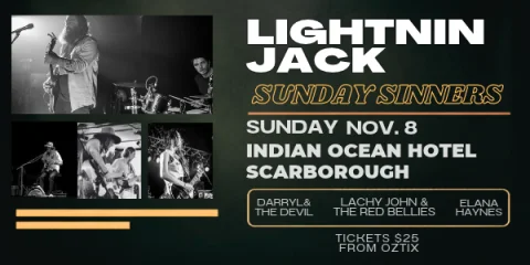 LIGHTNIN JACK | SUNDAY SINNERS at Indian Ocean Hotel