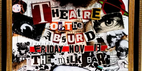 'THEATRE OF THE ABSURD' ft. MAN OF A THOUSAND FACES (single launch) at Milk Bar @ Civic Hotel