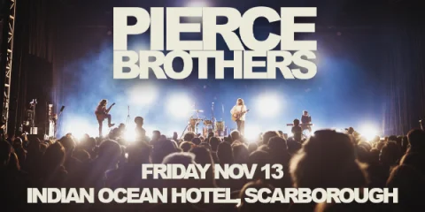 Pierce Brothers Moonrise Album Tour (Regional Encore shows) at Indian Ocean Hotel