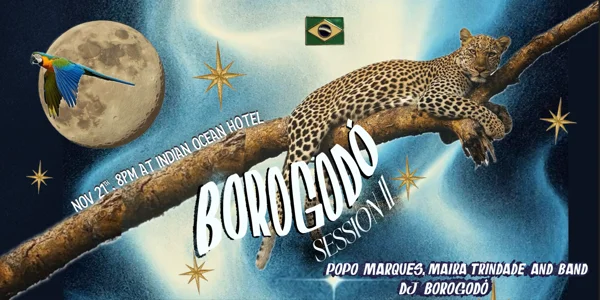 Borogodó Sessions 02 at Indian Ocean Hotel