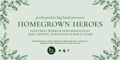 Perth Pocket Big Band presents Hometown Heroes at Lyrics Underground @ Lyric Lane