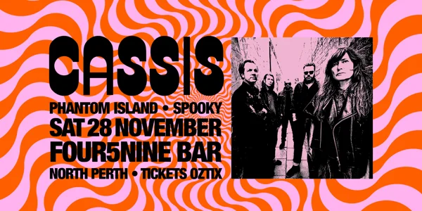 Cassis with Phantom Island & Spooky at Four5Nine Bar