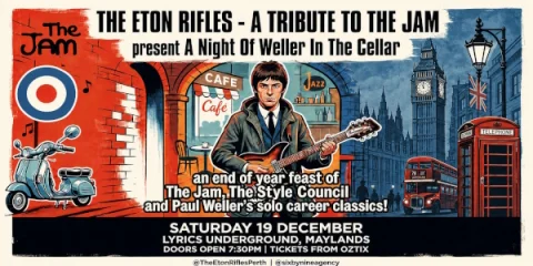 THE ETON RIFLES | Tribute to The Jam | "A Night Of Weller in The Cellar" |PERTH at Lyrics Underground @ Lyric Lane
