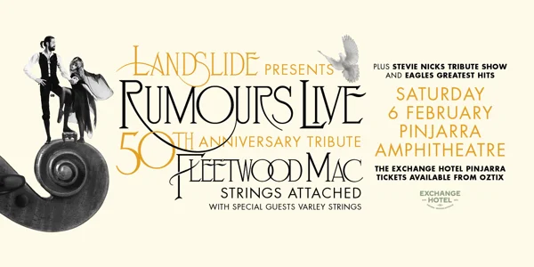 LANDSLIDE - Fleetwood Mac Strings Attached and Stevie Nicks Tribute Show at Exchange Hotel Pinjarra