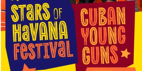 STARS OF HAVANA FESTIVAL at The River