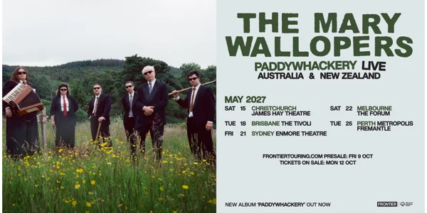 The Mary Wallopers - Paddywhackery Live 2027 at Metropolis Fremantle