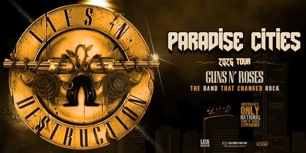 Lies N' Destruction - Paradise Cities Tour at Loxton Club