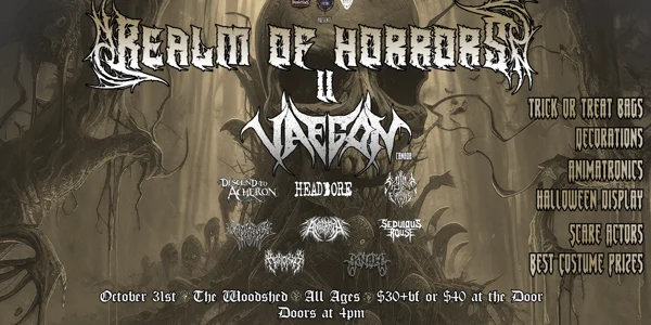 Realm of Horrors II at Woodshed