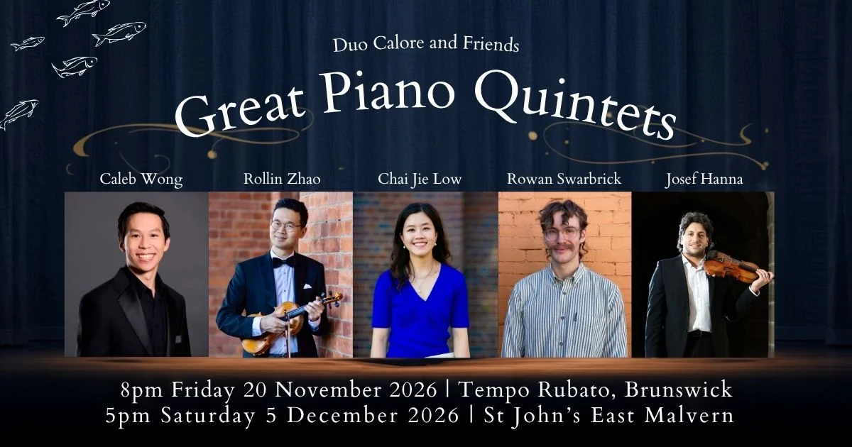 Duo Calore & Friends, Great Piano Quintets at Tempo Rubato